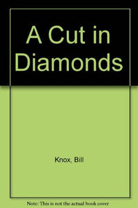 A Cut in Diamonds 