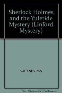 Sherlock Holmes and the Yule-tide Mystery 