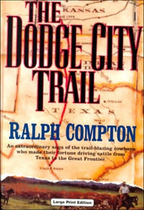 The Dodge City Trail 