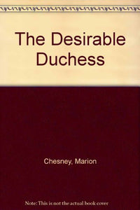 The Desirable Duchess 