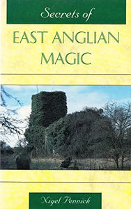 Secrets of East Anglian Magic 