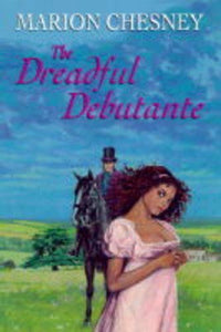 The Dreadful Debutante 