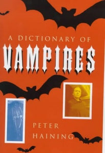 A Dictionary of Vampires 