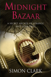 Midnight Bazaar - A Secret Arcade of Strange and Eerie Tales 