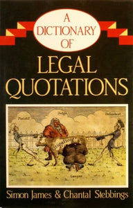 Dictionary of Legal Quotations 