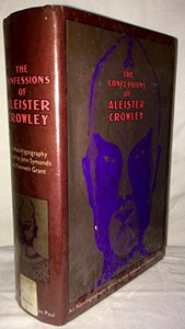 Confessions of Aleister Crowley 