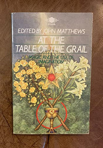 At the Table of the Grail 