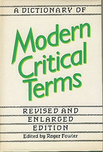 A Dictionary of Modern Critical Terms 