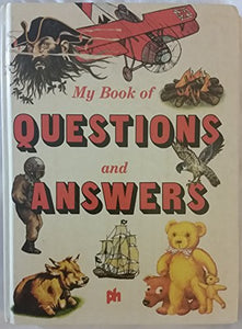 My Big Book of Questions and Answers 