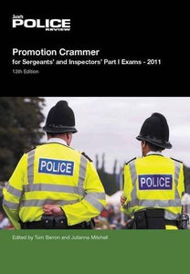 Promotion Crammer for Sergeants and Inspectors Part 1 Exams 