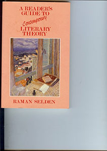 Reader's Guide to Contemporary Literary Theory 