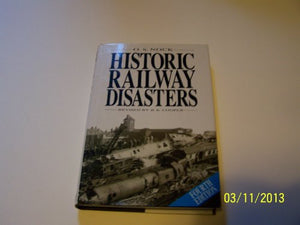 Historic Railway Disasters 