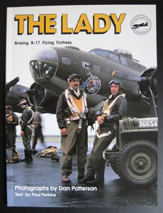 The Lady: Boeing B-17 Flying Fortress 