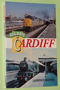 Railways of Cardiff 