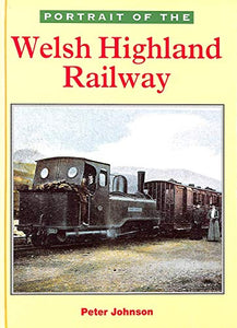 Portrait Of Welsh Highland Railway 