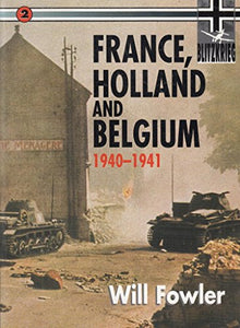 France, Belgium and Holland 