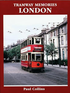 Tramway Memories: London 