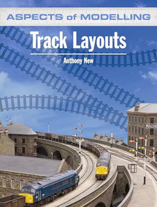 Aspects of Modelling: Track Layouts 