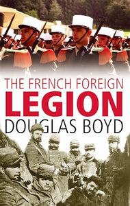 The French Foreign Legion 