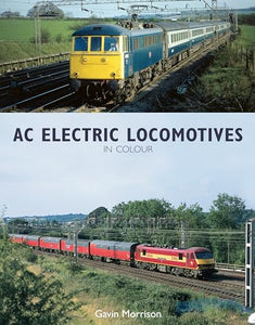 AC Electric Locomotives in Colour 