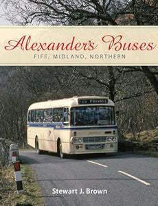 Alexander's Buses: Fife, Midland, Northern 