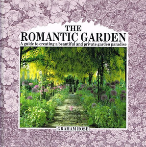 The Romantic Garden 