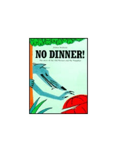 No Dinner! 