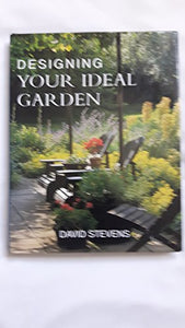 Designing Your Ideal Garden 