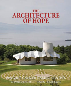 The Architecture of Hope 