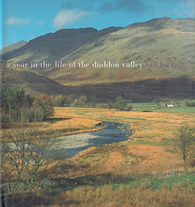 A Year in the Life of the Duddon Valley 