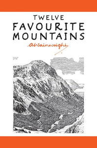 Twelve Favourite Mountains 