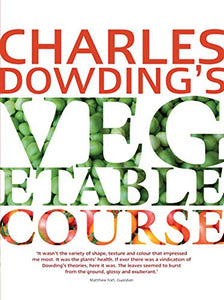 Charles Dowding's Vegetable Course 