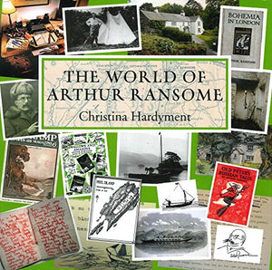 The World of Arthur Ransome 