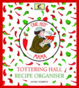 Tottering-by-Gently: Tottering Hall Recipe Organiser 