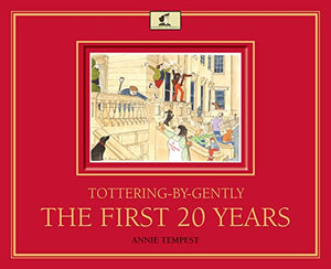 Tottering-by-Gently The First 20 Years 