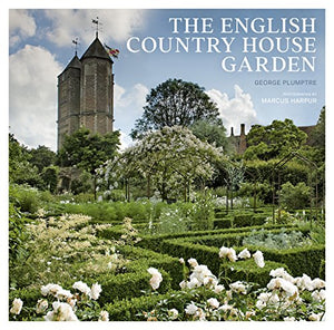 The English Country House Garden 