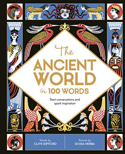 The Ancient World in 100 Words 