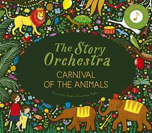 The Story Orchestra: Carnival of the Animals 