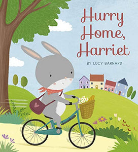 Hurry Home, Harriet 