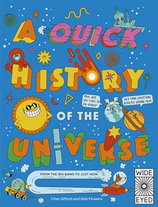 A Quick History of the Universe 