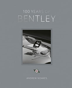 100 Years of Bentley - reissue 