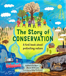 The Story of Conservation 