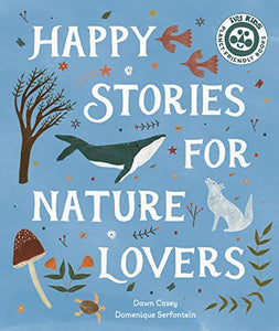 Happy Stories for Nature Lovers 