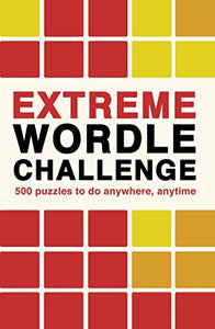 Extreme Wordle Challenge 