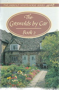 Cotswolds by Car: Bk. 2 