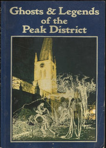 Ghosts of the Peak District 