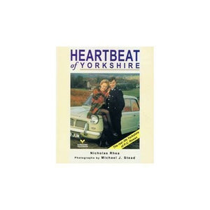 Heartbeat of Yorkshire 