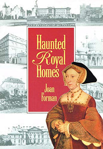 Haunted Royal Homes 