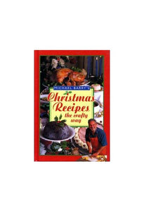 Michael Barry's Christmas Recipes 