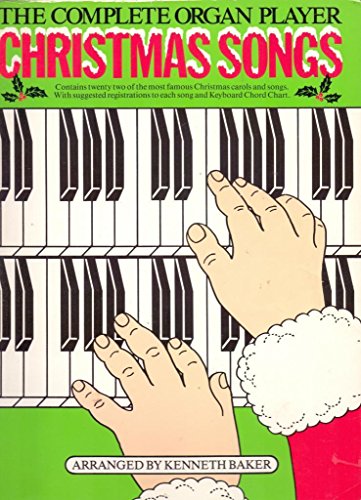 The Complete Organ Player Christmas Songs